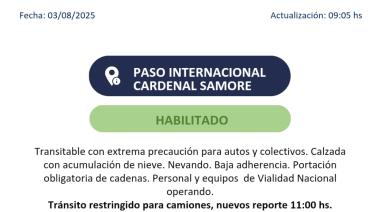 El Paso Internacional Cardenal Samore se encuentra habilitado con extrema precaución