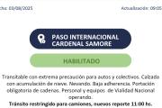 El Paso Internacional Cardenal Samore se encuentra habilitado con extrema precaución