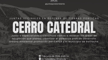 Las Juntas por el Ambiente invitan a caminar el Catedral: "Para ver lo que CAPSA y el Municipio pretenden urbanizar"